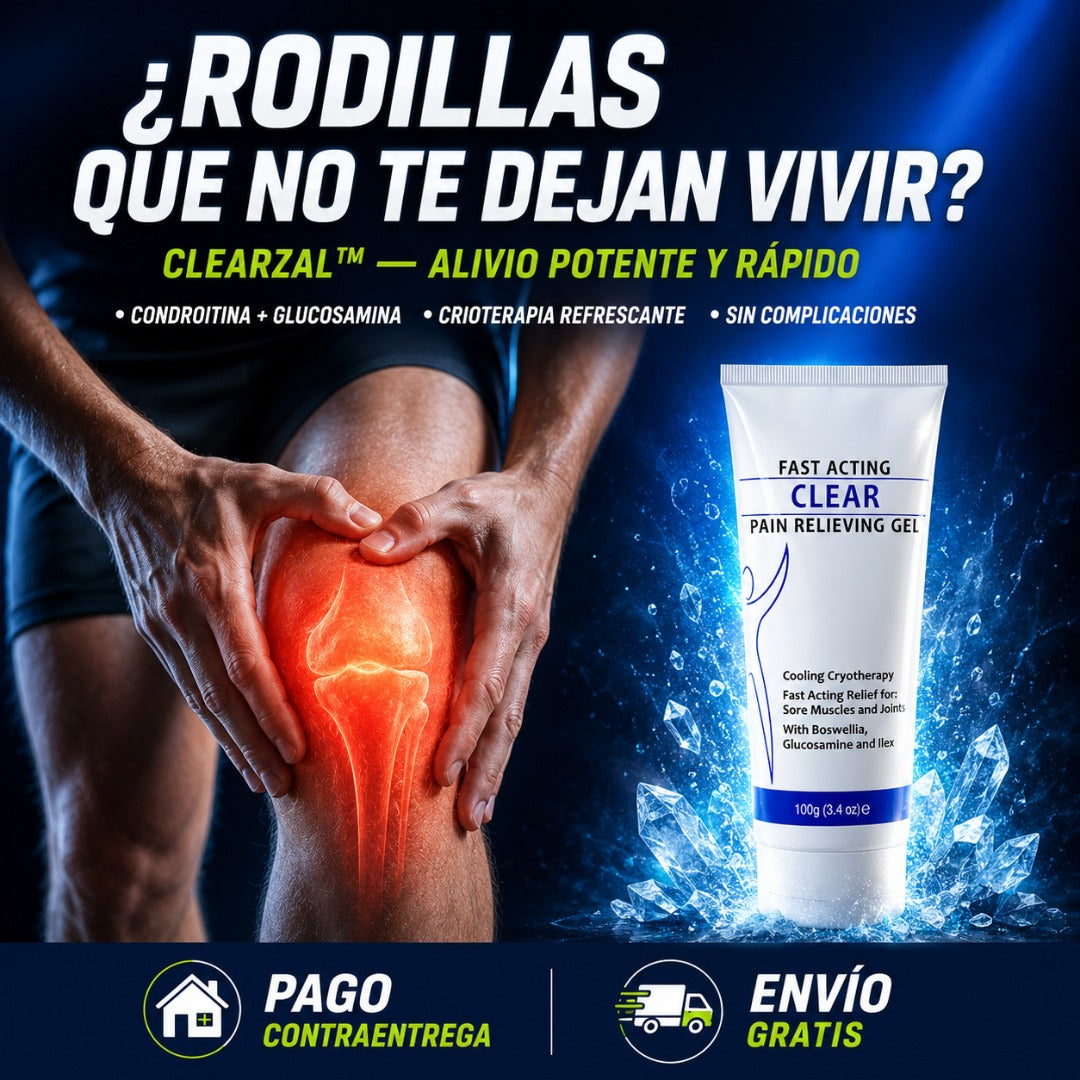 ClearZal™ - Alivio Rápido y Efectivo para Dolores Musculares y Articulares